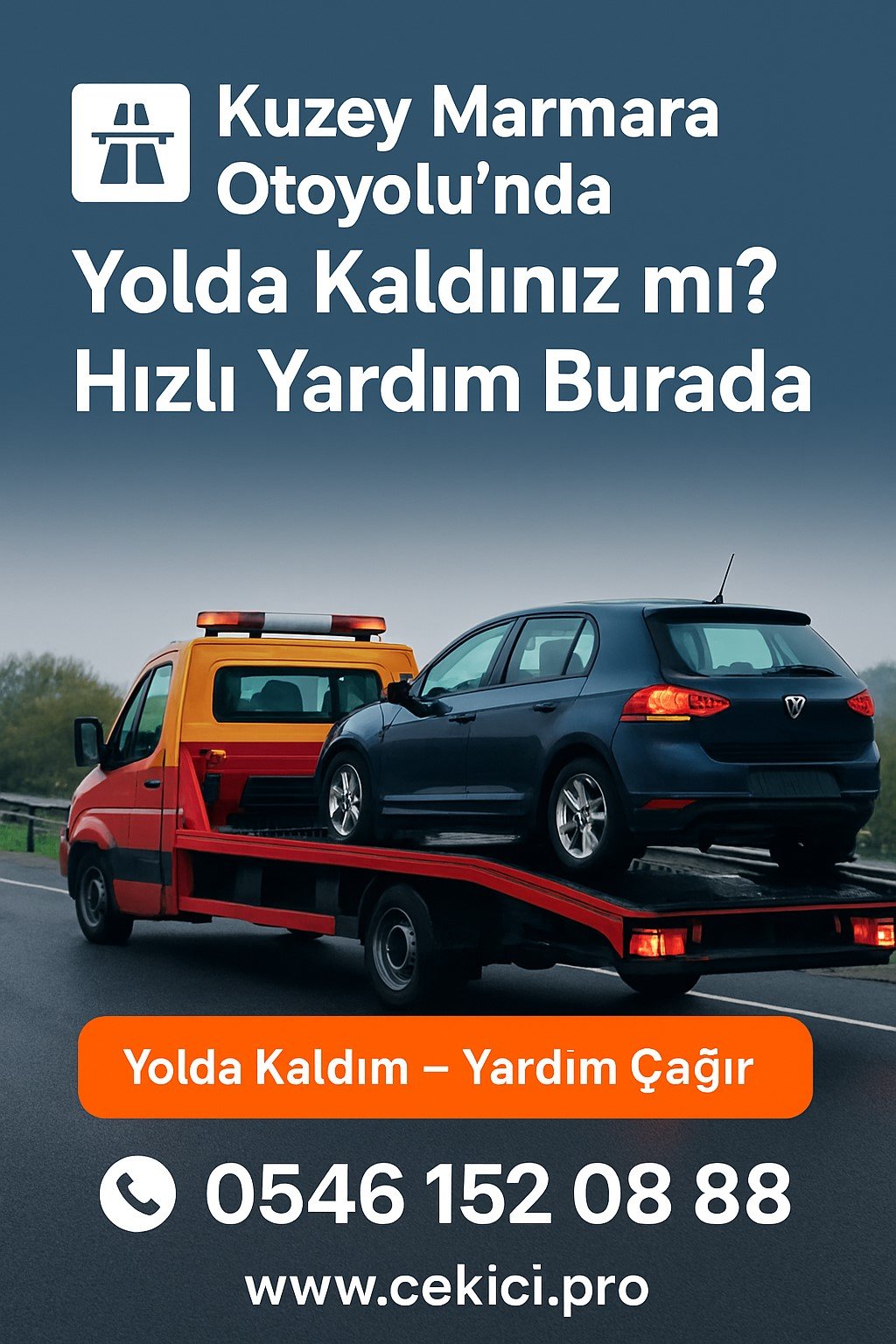 🛣️ Kuzey Marmara Otoyolu’nda Yolda Kaldınız mı? Hızlı Yardım Burada!